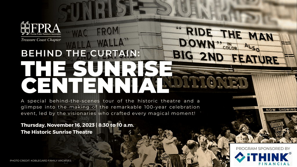 Behind the Curtain: The Sunrise Centennial